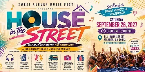 House In the Street @ Sweet Auburn Music Fest