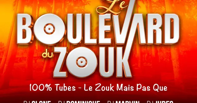 Le Boulevard Du Zouk