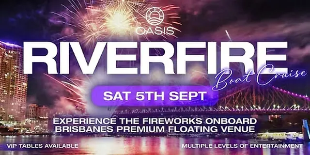 RIVERFIRE ON OASIS - Saturday 5th September 2026