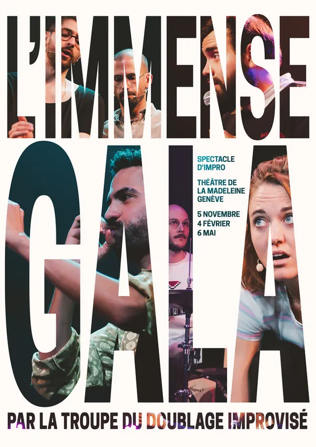 L'IMMENSE GALA par la troupe du doublage improvisé