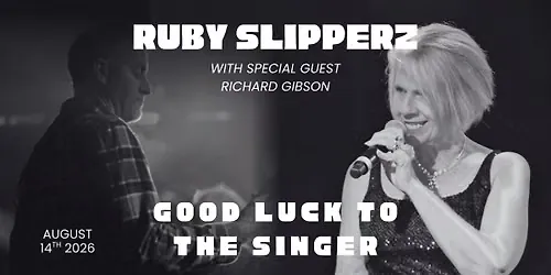 Good luck to the Singer - Feat. Ruby Slipperz!