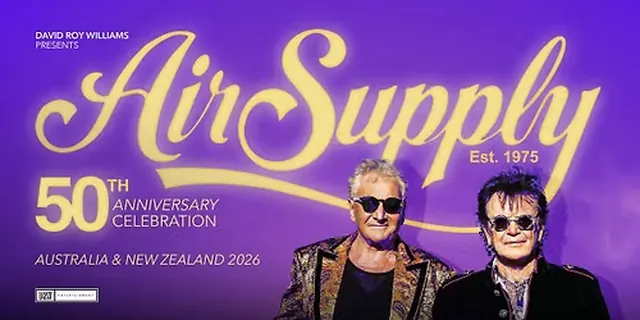 AIR SUPPLY "50th Anniversary Tour" | Sat 12 Dec | Newcastle Entertainment Centre