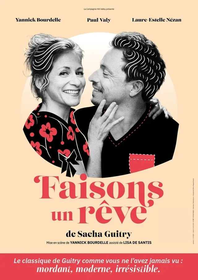 Faisons un rêve