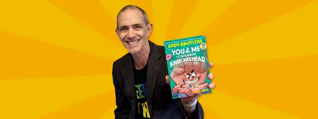 Andy Griffiths Live: You & Me and the Gigantic Knucklehead