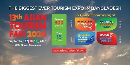 13th Asian Tourism Fair (ATF Dhaka)