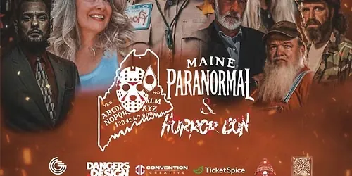 The Maine Paranormal &amp; Horror con #2
