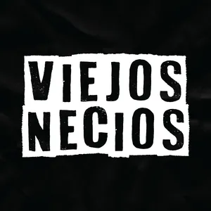 Viejos Necios @ Rincón Tostitos By Jardín 85