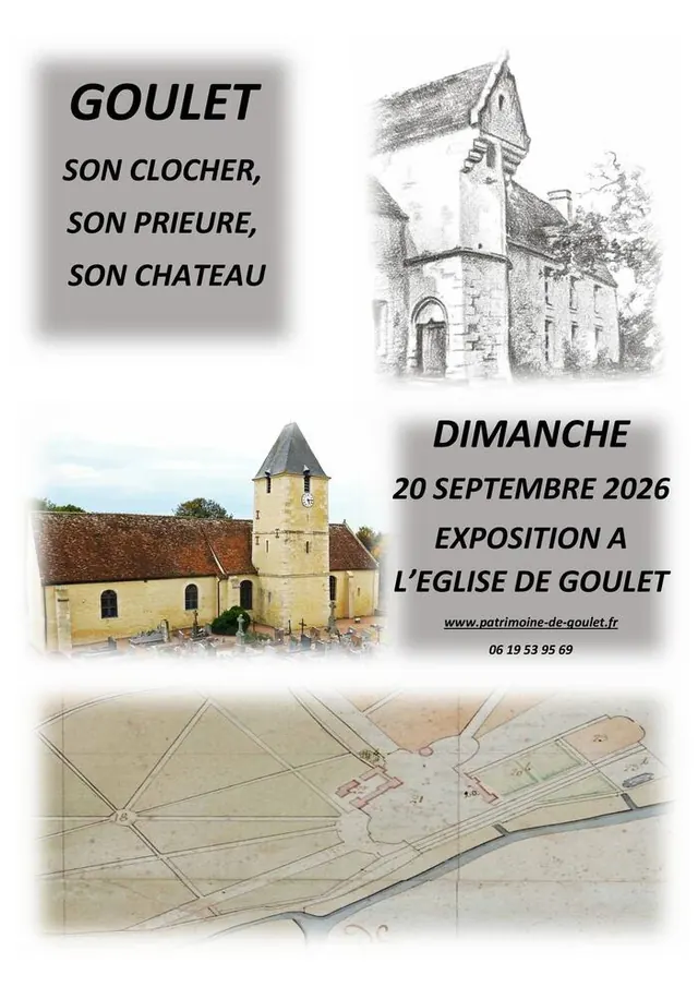 Exposition : Goulet, son clocher, son prieuré, son château