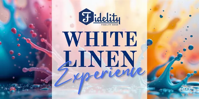2026 Fidelity Bank White Linen Experience