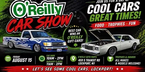 🚗 O'Reilly Auto Parts Car Show – Lockport! 🚗