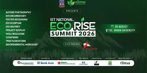 Niston Presents 1st National ECO-RISE Summit 2026 Powered by City Bank