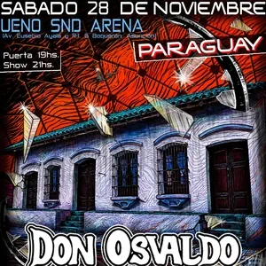 Don Osvaldo @ SND Arena