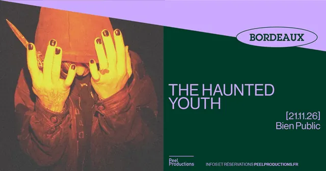 THE HAUNTED YOUTH｜Bien Public - 21/11/26