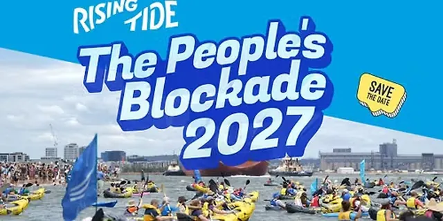 The People's Blockade of the World's Largest Coal Port 2027